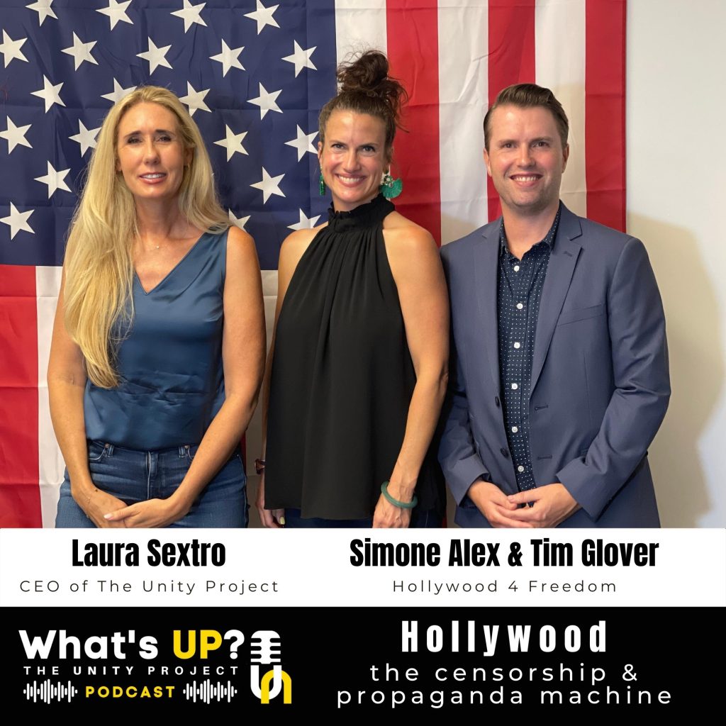 Ep. 23: Unity Project Podcast: w/Hollywood for Freedom: Hollywood, the censorship & propaganda machine