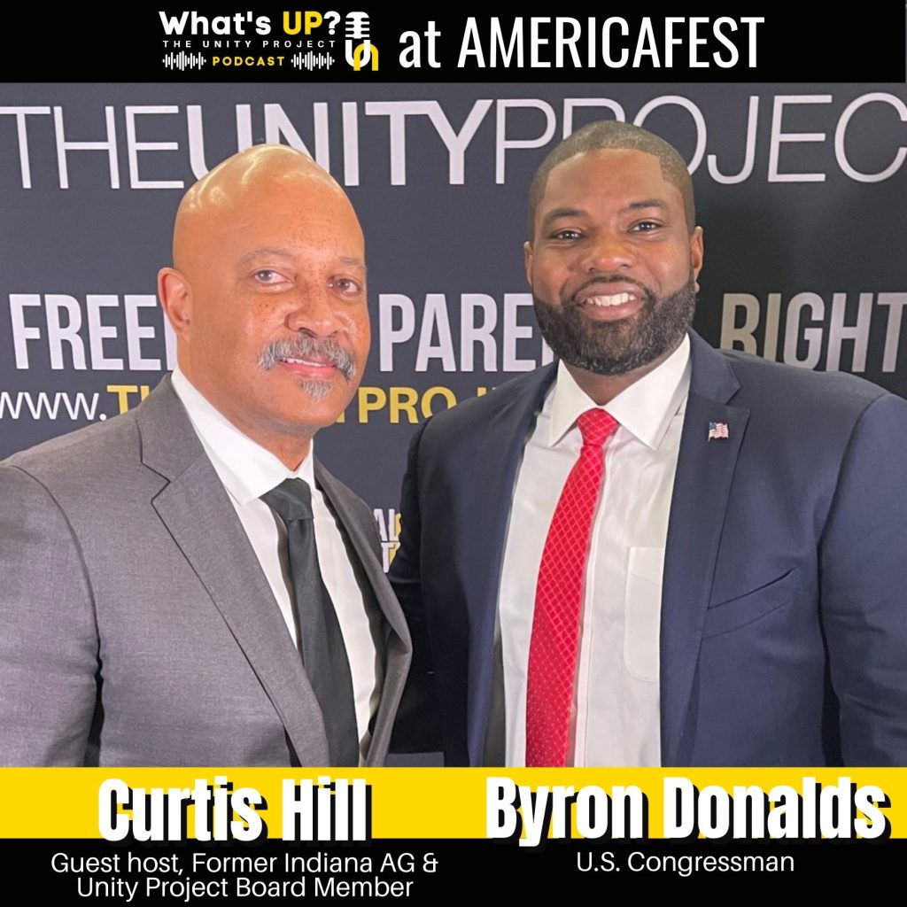 The Unity Project What’s UP? Podcast at AmFest - Congressman Byron Donalds