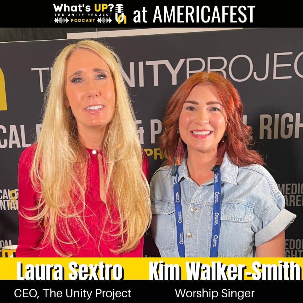 The Unity Project What’s UP? Podcast at AmFest - Kim Walker-Smith